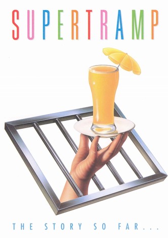 Supertramp - The Story So Far...