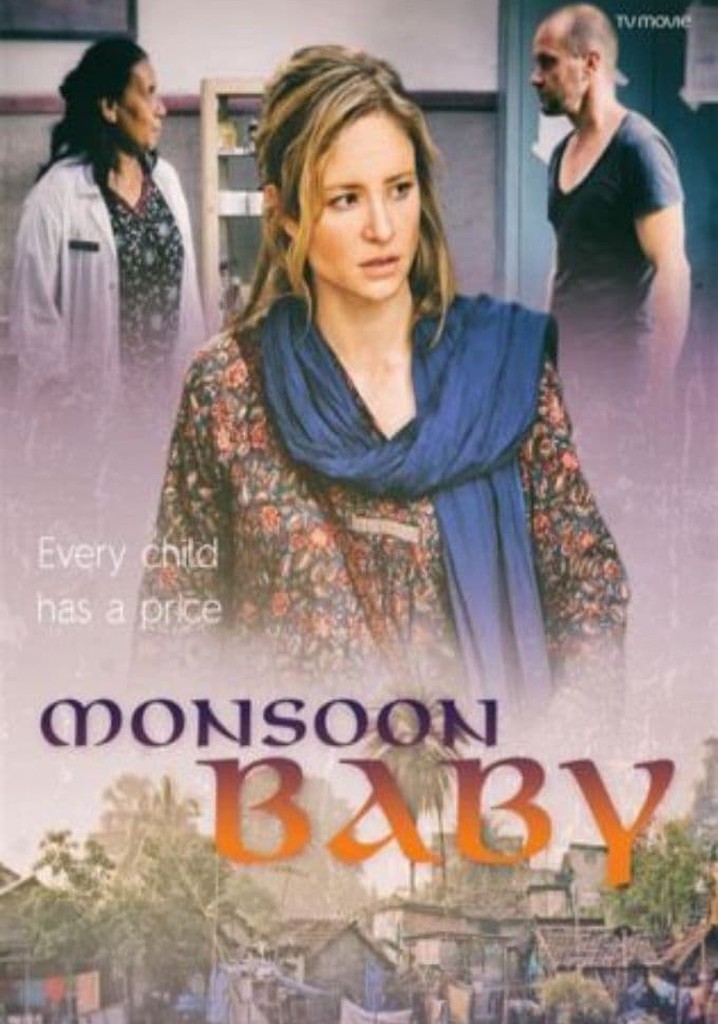 Monsoon Baby