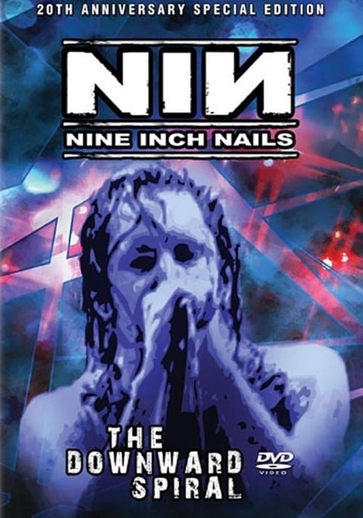 Nine Inch Nails: The Downward Spiral Live