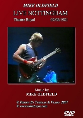 Mike Oldfield -  Live in Nottingham