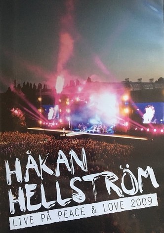 Håkan Hellström: Live på Peace & Love 2009