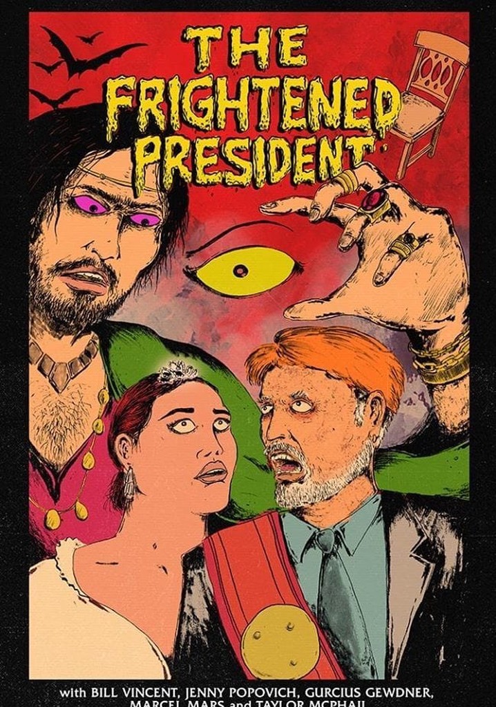 The Frightened President