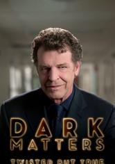 Dark Matters: Twisted But True