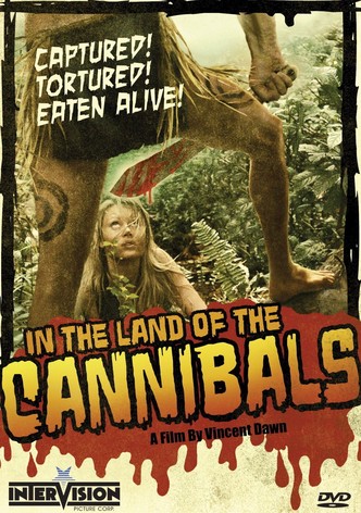 In the Land of the Cannibals
