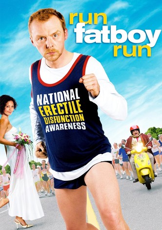 Run Fatboy Run