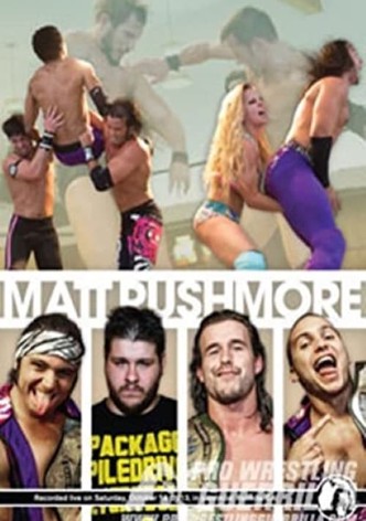 PWG: Matt Rushmore