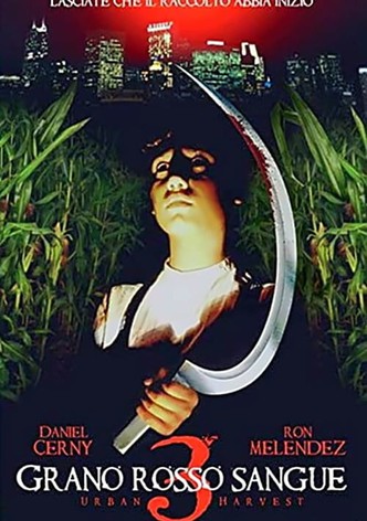 Grano rosso sangue III: Urban Harvest