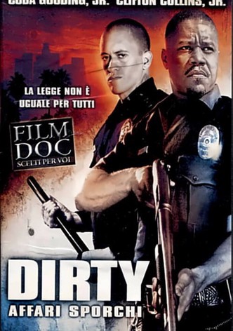 Dirty - Affari sporchi