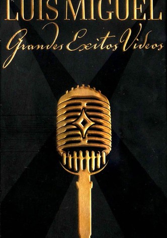 Luis Miguel: Grandes Exitos Videos