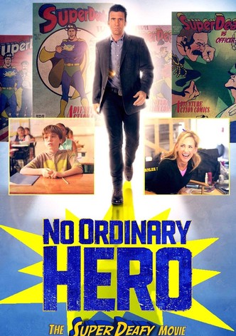 No Ordinary Hero: The SuperDeafy Movie