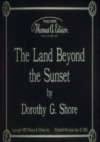 The Land Beyond the Sunset