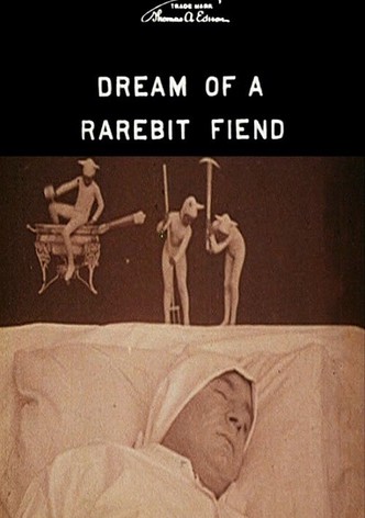 Dream of a Rarebit Fiend