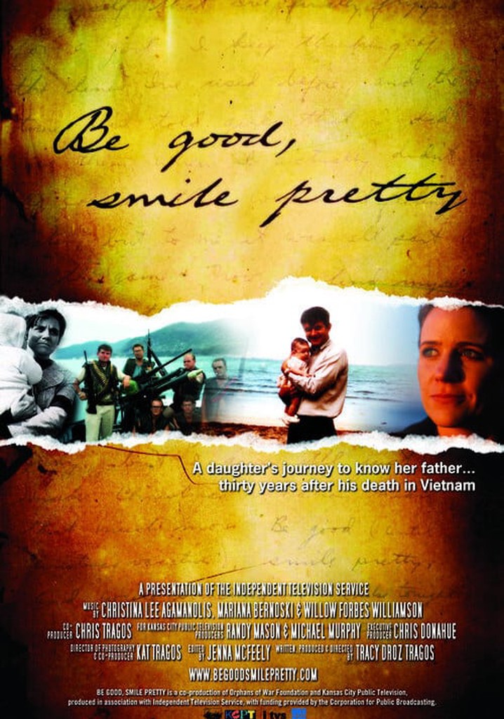 Be Good, Smile Pretty