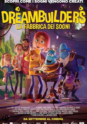 Dreambuilders - La fabbrica dei sogni