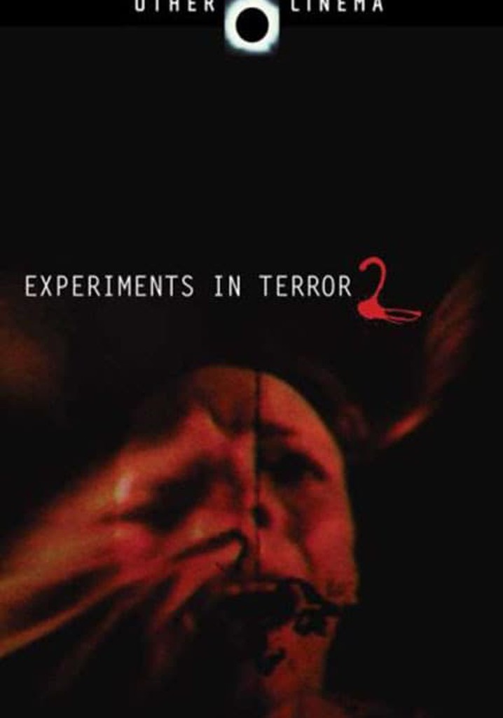 Experiments in Terror 2