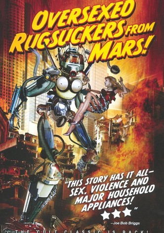 Over-sexed Rugsuckers from Mars
