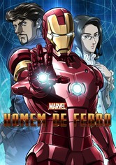 Marvel Animê: Homem de Ferro - Temporada 1
