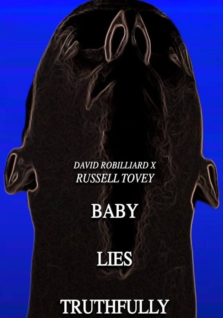 Baby Lies Truthfully