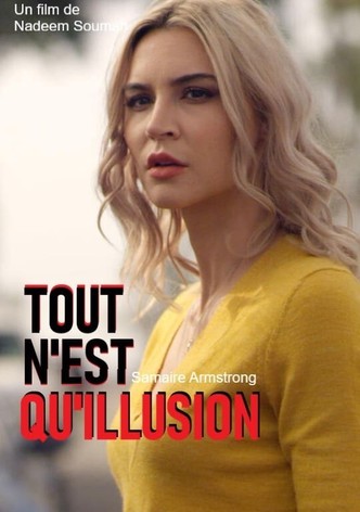 Tout n'est qu'illusion