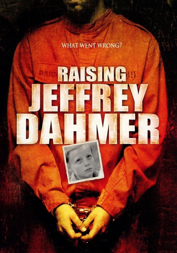 Raising Jeffrey Dahmer