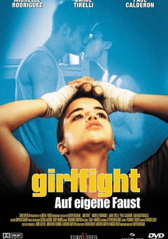 Girlfight - Auf eigene Faust