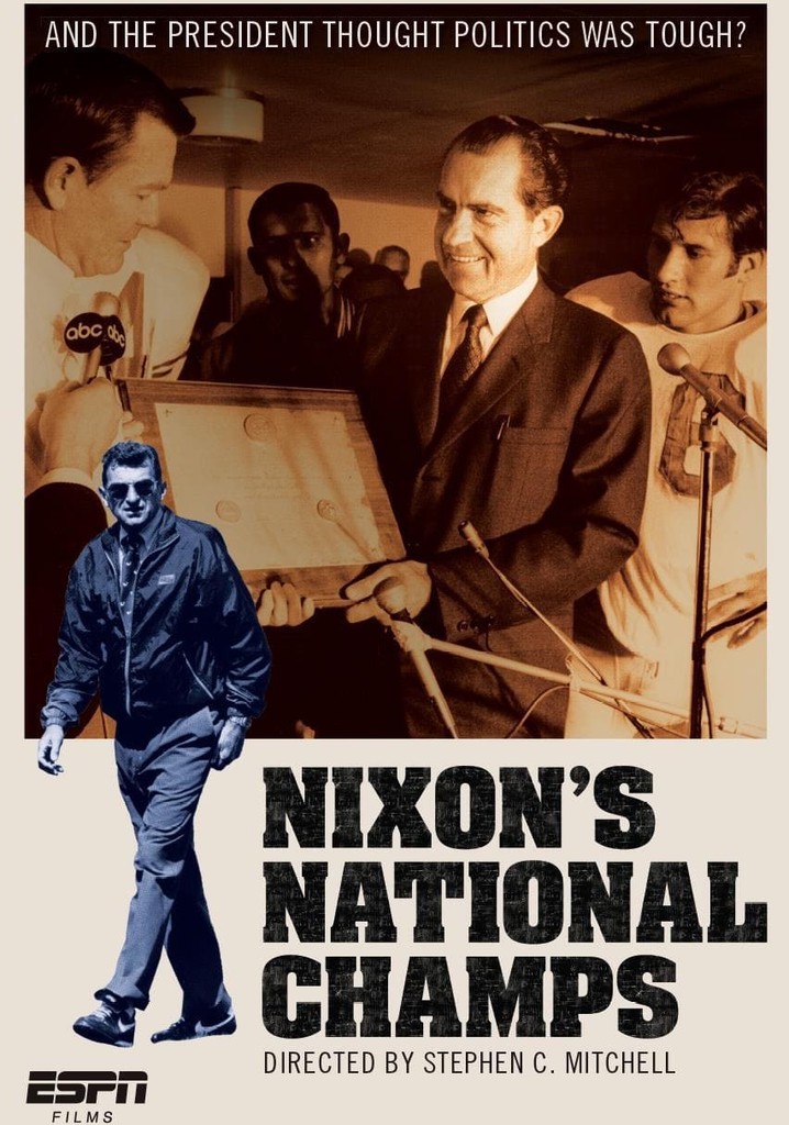 ESPN Films: Nixon's National Champs