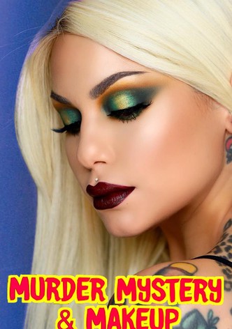 Murder Mystery and Makeup