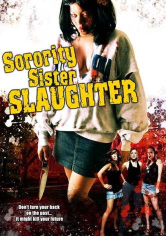 Sorority Sister Slaughter