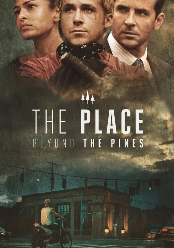 The Place Beyond the Pines streaming: watch online