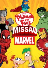 Phineas e Ferb Missão Marvel
