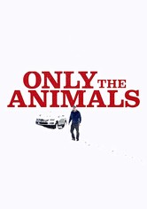Only the Animals