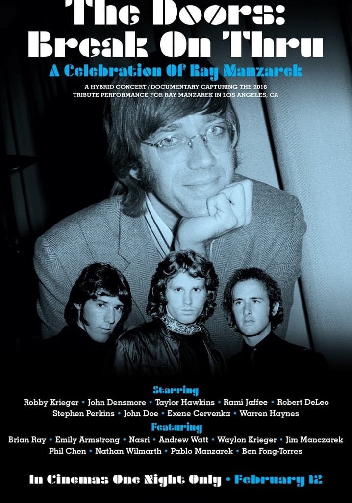 The Doors: Break on Thru - A Celebration of Ray Manzarek