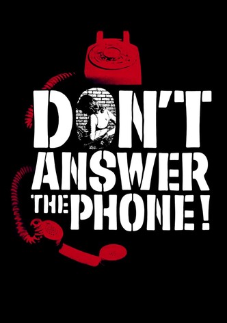 Не отвечай по телефону!