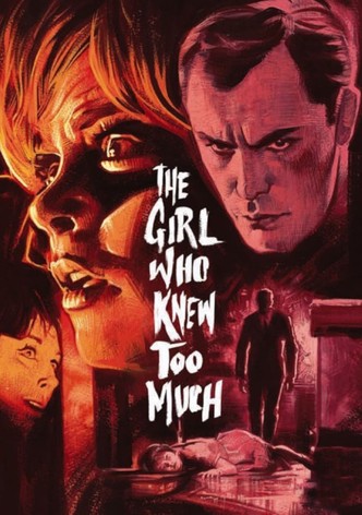 Девушка, которая слишком много знала