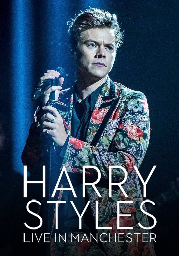 Harry Styles: Live in Manchester