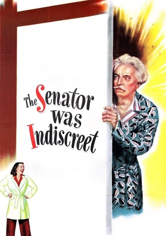The Senator Was Indiscreet