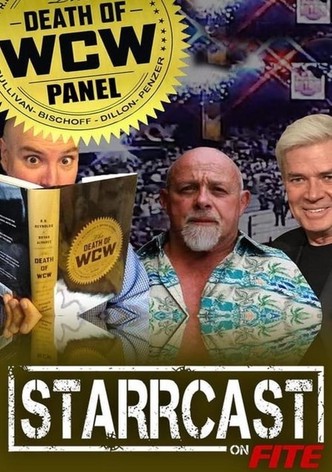 STARRCAST I: The Death of WCW Panel