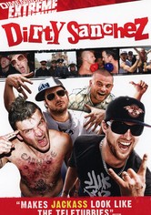 Dirty Sanchez - Temporada 3