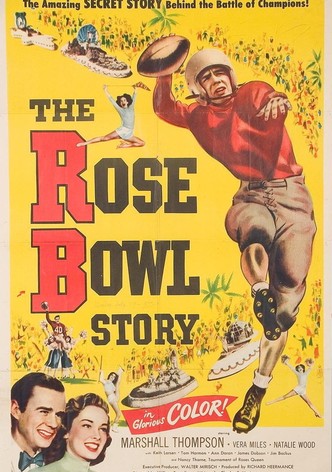 The Rose Bowl Story