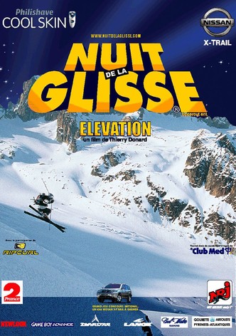 Nuit de la glisse: Elevation