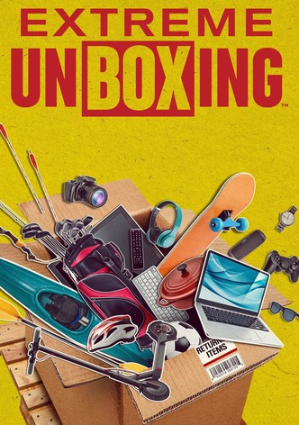 Extreme Unboxing
