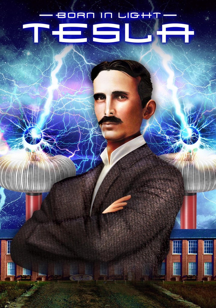 Born in Light: Tesla