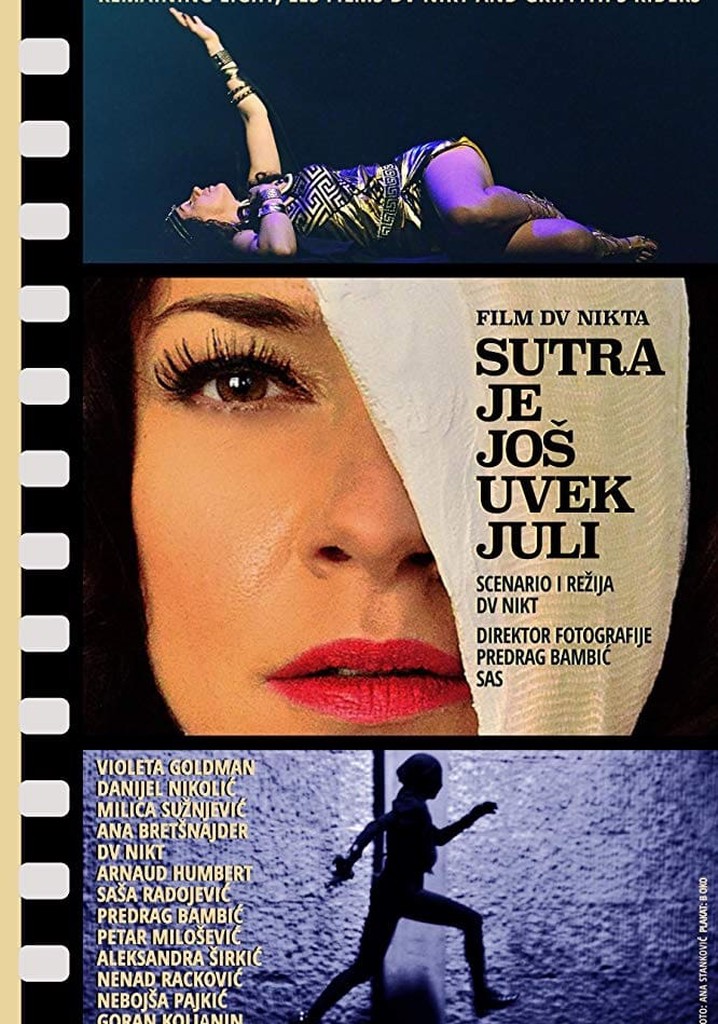 Tomorrow Is Still July