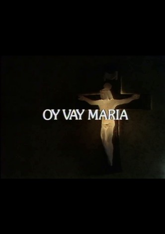 Oy Vay Maria