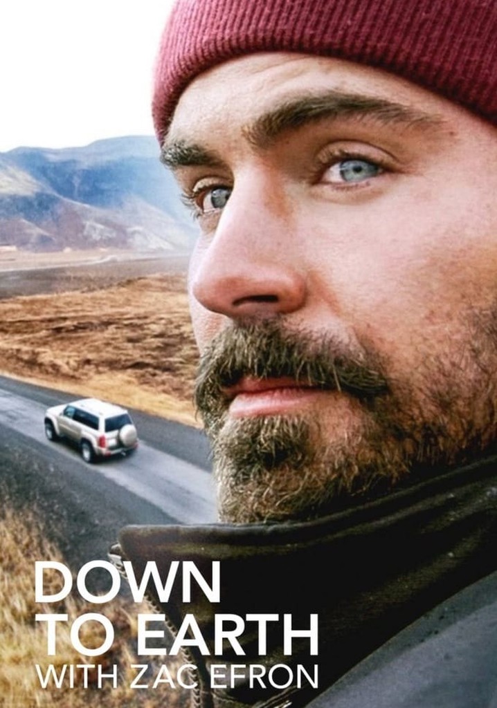 Down to Earth with Zac Efron - streaming online