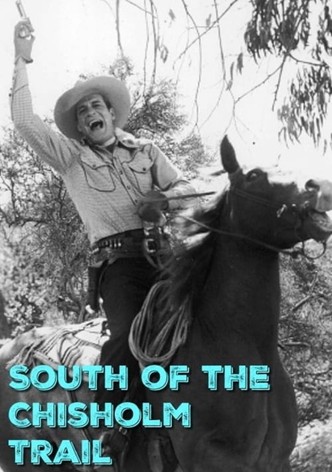 South of the Chisholm Trail