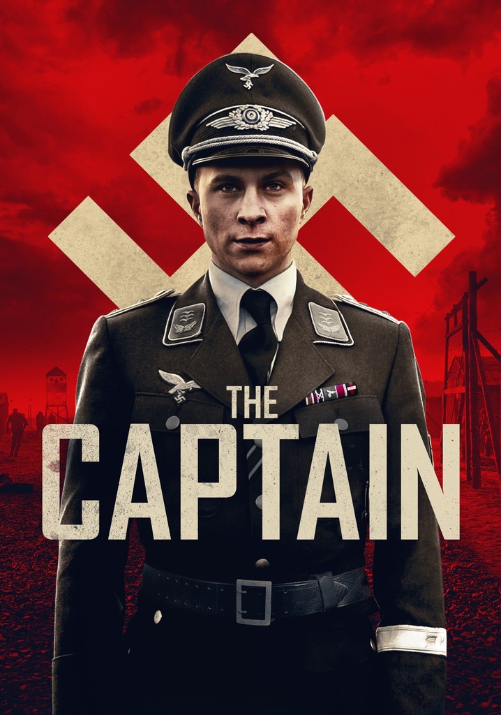 The Captain (2017) - Filmaffinity