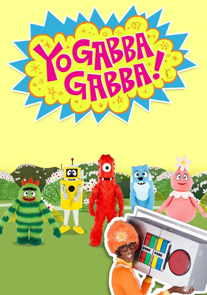 Yo Gabba Gabba Season 2 Watch Episodes Streaming Online