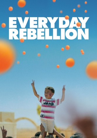 Everyday Rebellion