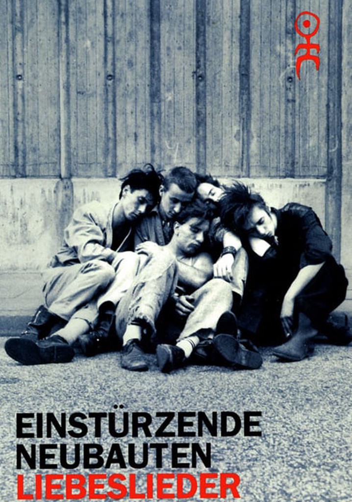 Einstürzende Neubauten: Liebeslieder